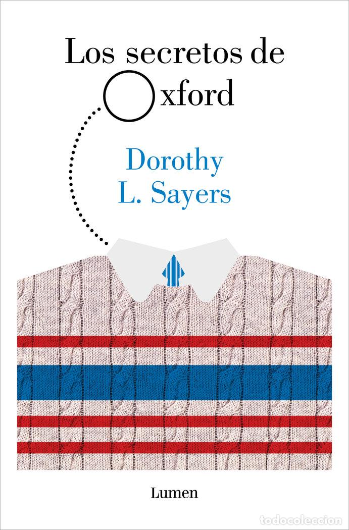 Libri: LOS SECRETOS DE OXFORD LORD PETER WIMSEY - SAYERS, DOROTHY L.