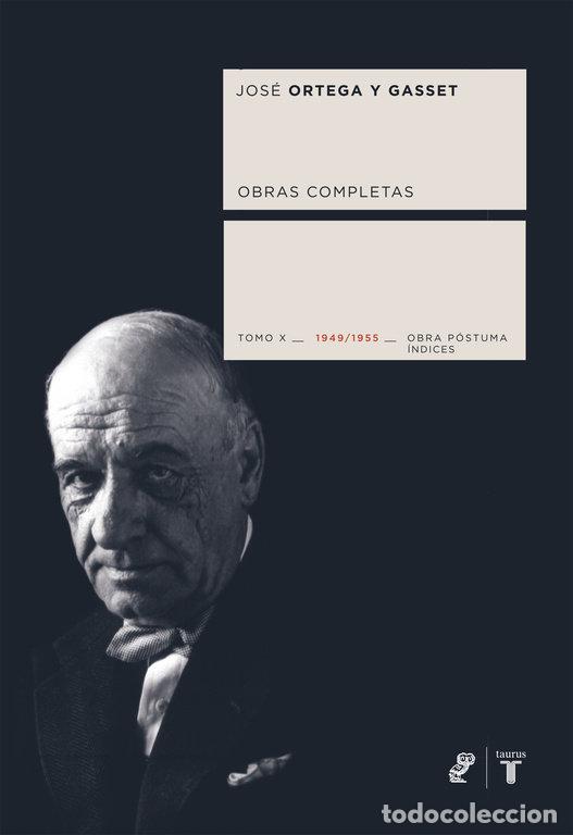 Libri: ORTEGA Y GASSET TOMO X - ORTEGA Y GASSET, JOSE