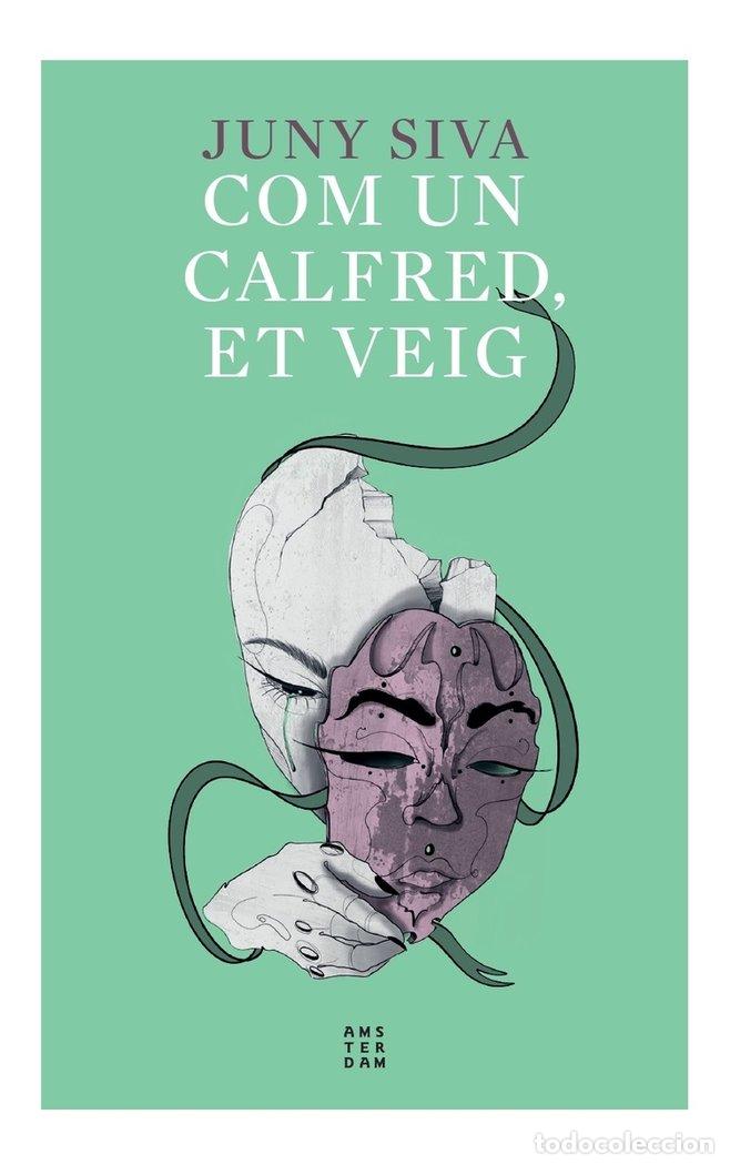 Livres: COM UN CALFRED ET VEIG - SIVA, JUNY