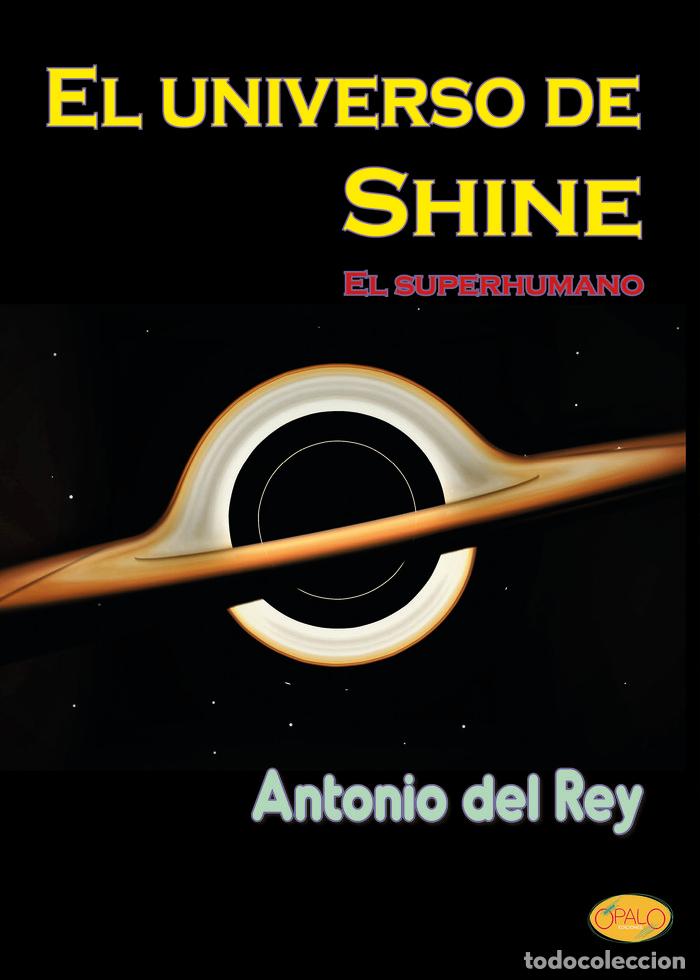 Livres: EL UNIVERSO DE SHINE - DEL REY, ANTONIO