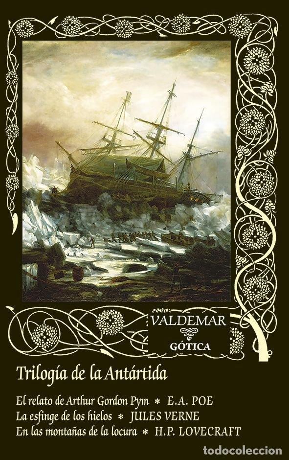 Livros: TRILOGIA DE LA ANTARTIDA - POE, EDGAR ALLAN