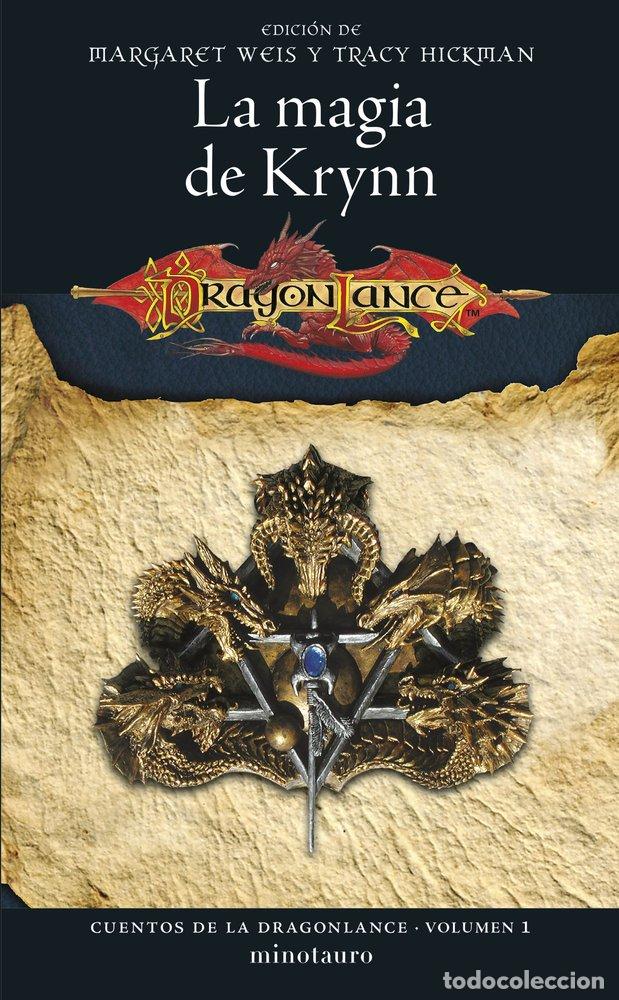 Libros: CUENTOS DE LA DRAGONLANCE 1 LA MAGIA DE KRYNN - MARGARET WEIS