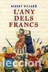 Libros: L'ANY DELS FRANCS - ALBERT VILLARO