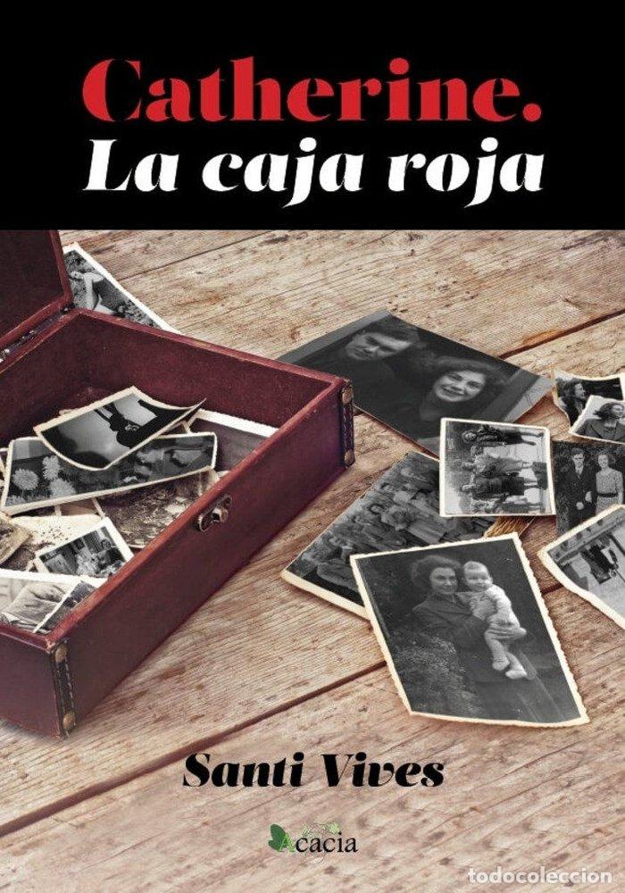 Livres: CATHERINE LA CAJA ROJA - VIVES, SANTI