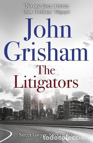 Livros: THE LITIGATORS - J GRISHAM