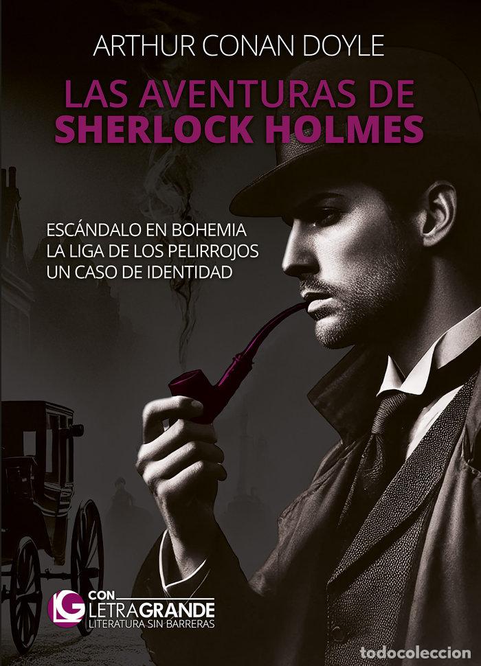 Libros: LAS AVENTURAS DE SHERLOCK HOLMES EDICION LETRA GRANDE - CONAN DOYLE, ARTHUR