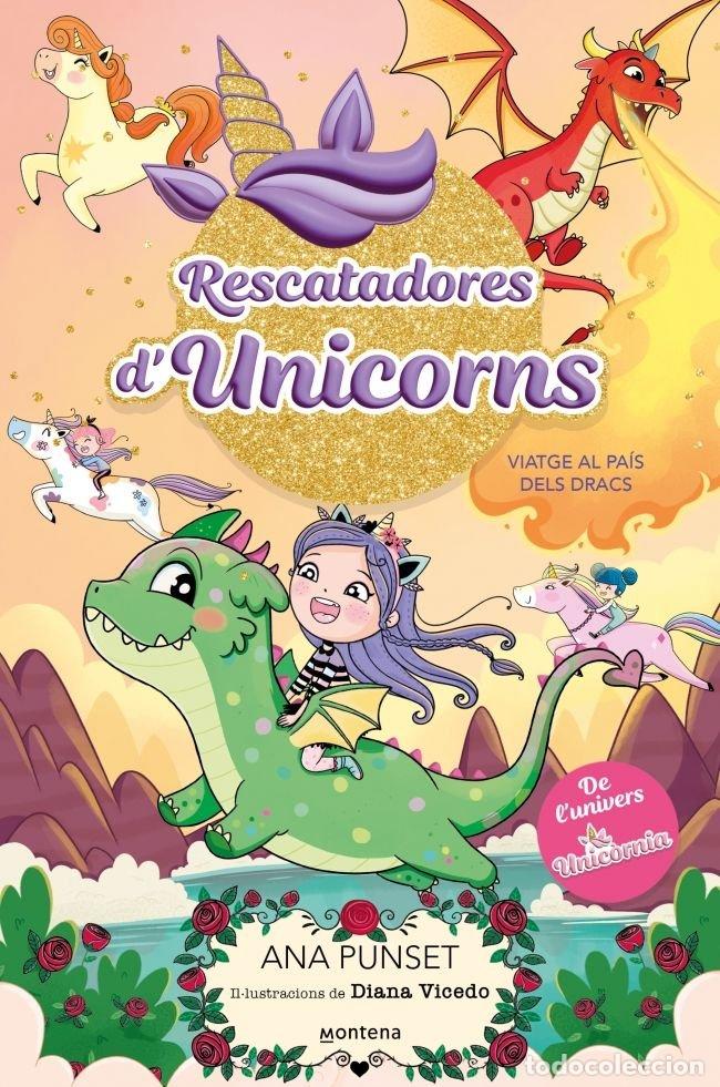 books: RESCATADORES D'UNICORNS 6 VIATGE AL PAIS DELS DRACS - PUNSET, ANA