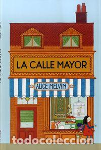 books: CALLE MAYOR,LA - MELVIN, ALICE