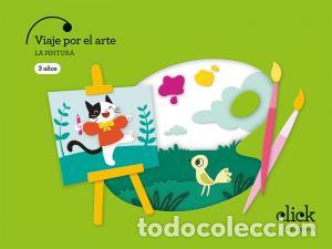 Livres: Proyecto: click. viaje por el arte. la pintura - 3 anosinfantil.1er curso - Alvarez Rodriguez, Marga