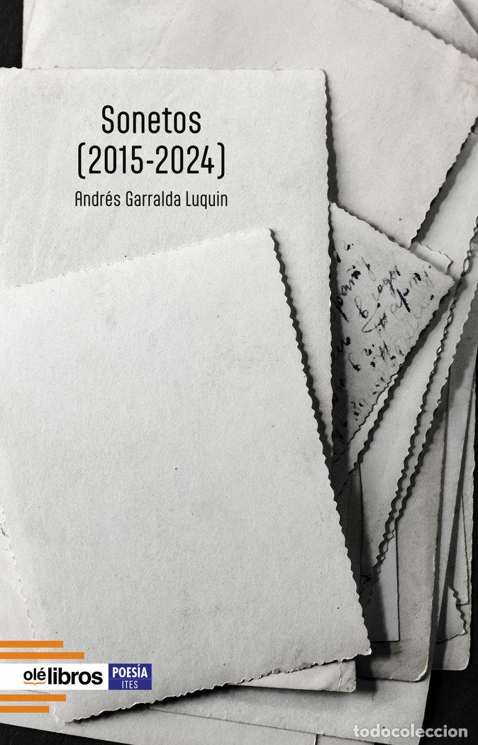 Livros: SONETOS 2015 2024 - GARRALDA LUQUIN, ANDRES