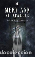 books: MERY ANN SE APARECE - HUARTE CASTRO, ROMAN