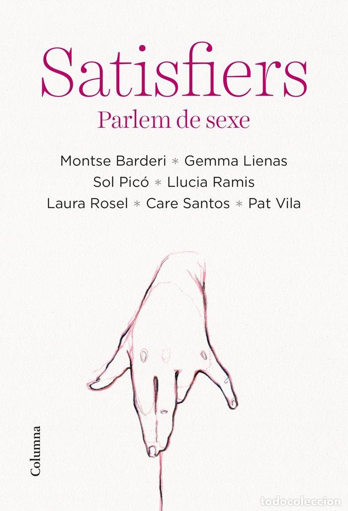 Livros: SATISFIERS - AUTORS, DIVERSOS