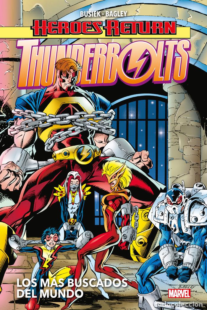 Libri: THUNTHERBOLTS 2 LOS MAS BUSCADOS DEL MUNDO - KURT BUSIEK