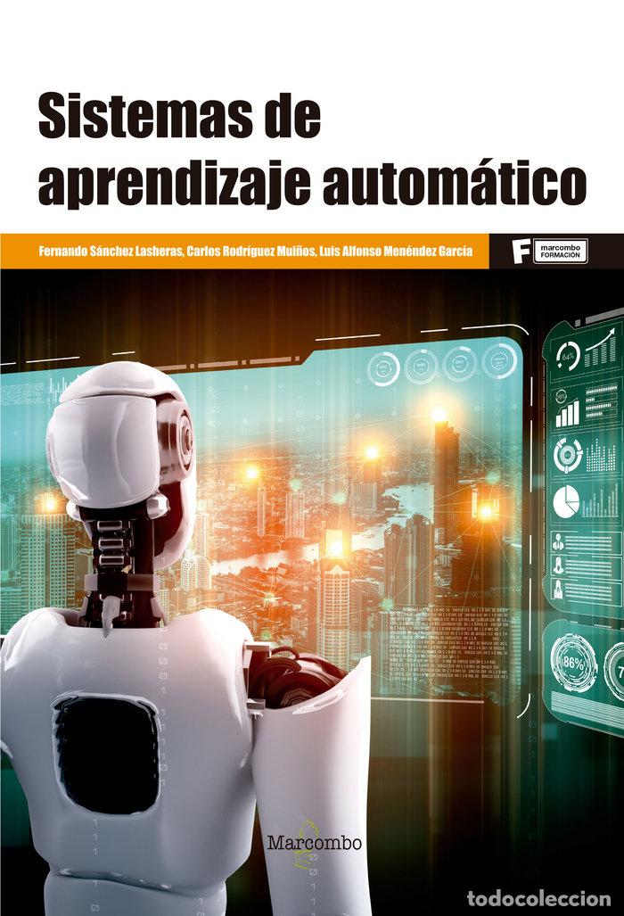 Libri: SISTEMAS DE APRENDIZAJE AUTOMATICO - RODRIGUEZ, CARLOS