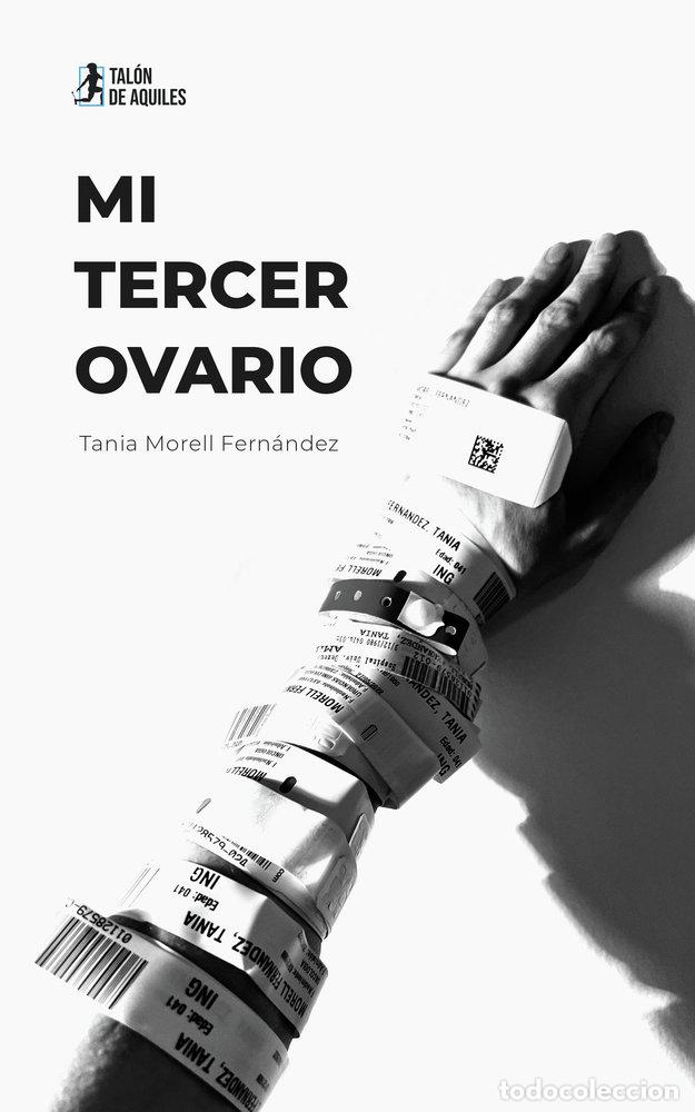 books: MI TERCER OVARIO - MORELL FERNANDEZ, TANIA