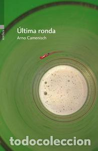books: ULTIMA RONDA - CAMENISCH, ARNO