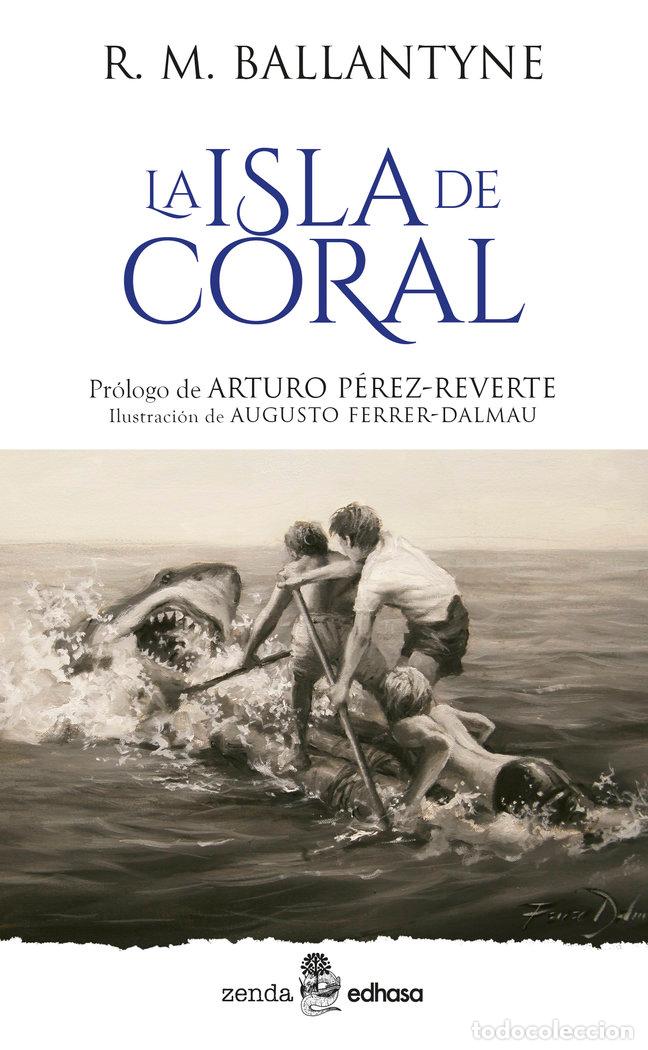 Libros: LA ISLA DE CORAL - BALLANTYNE, ROBERT MICHAEL