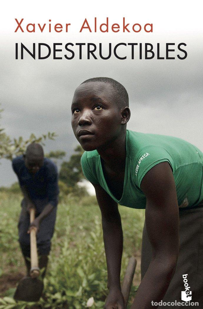 Livros: INDESTRUCTIBLES - XAVIER ALDEKOA