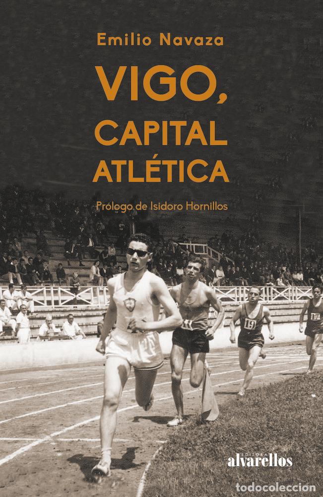 books: VIGO CAPITAL ATLETICA - NAVAZA, EMILIO