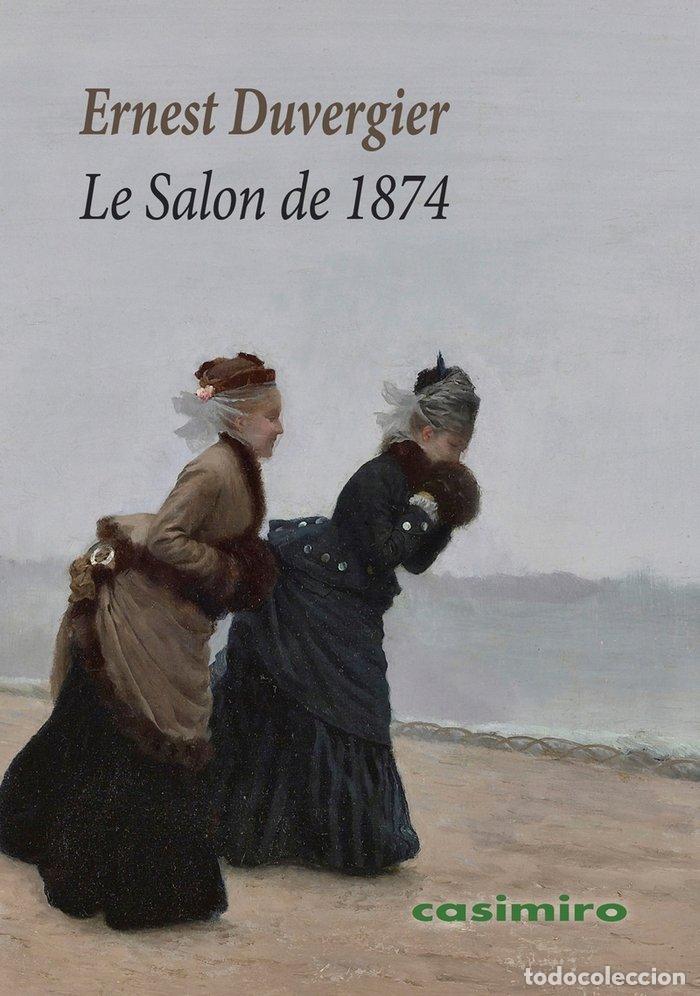 Libros: SALON DE 1874,LE - DUVERGIER, ERNEST