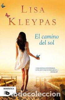 Libros: CAMINO DEL SOL,EL - KLEYPAS, LISA