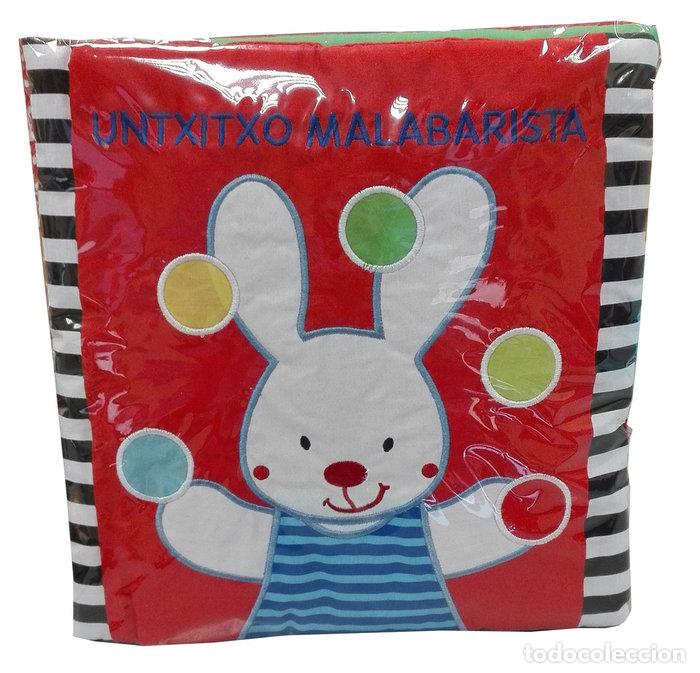 Libros: GRAN LIBRO DEL BEBE UNTXITXO MALABARISTA - FERRI, FRANCESCA