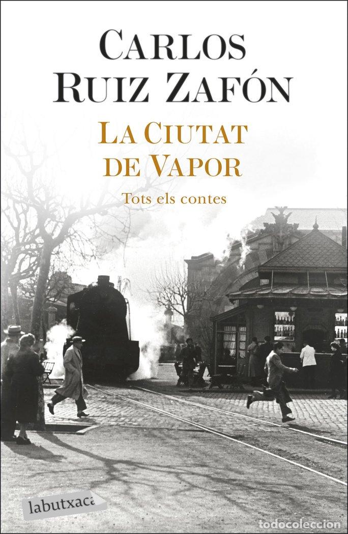 Libros: LA CIUTAT DE VAPOR - RUIZ ZAFON, CARLOS