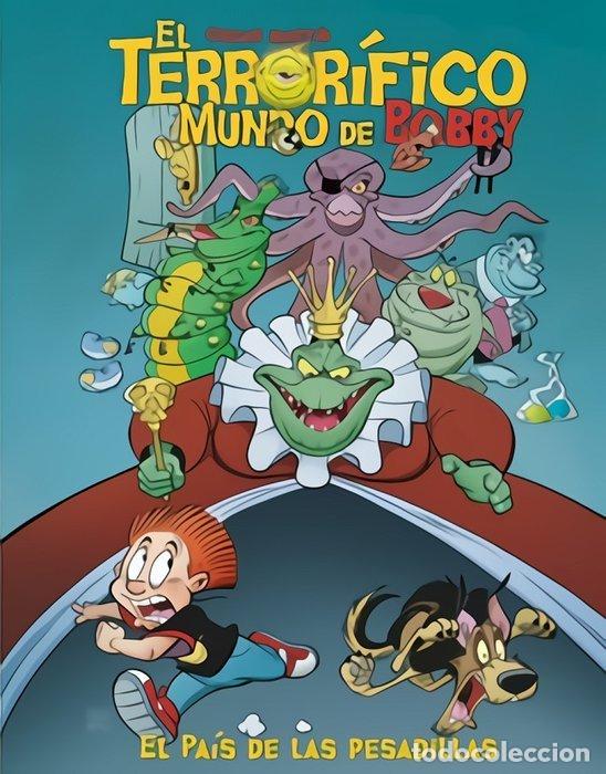 Livres: TERRORIFICO MUNDO BOBBY 5 EL PAIS DE LAS PESADILLAS - OSCAR MARTIN
