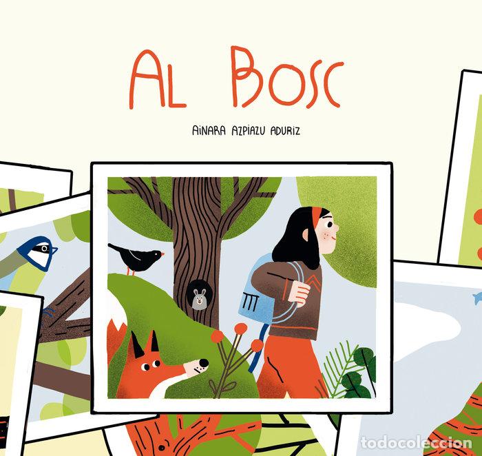 Libros: AL BOSC - AZPIAZU ADURIZ, AINARA