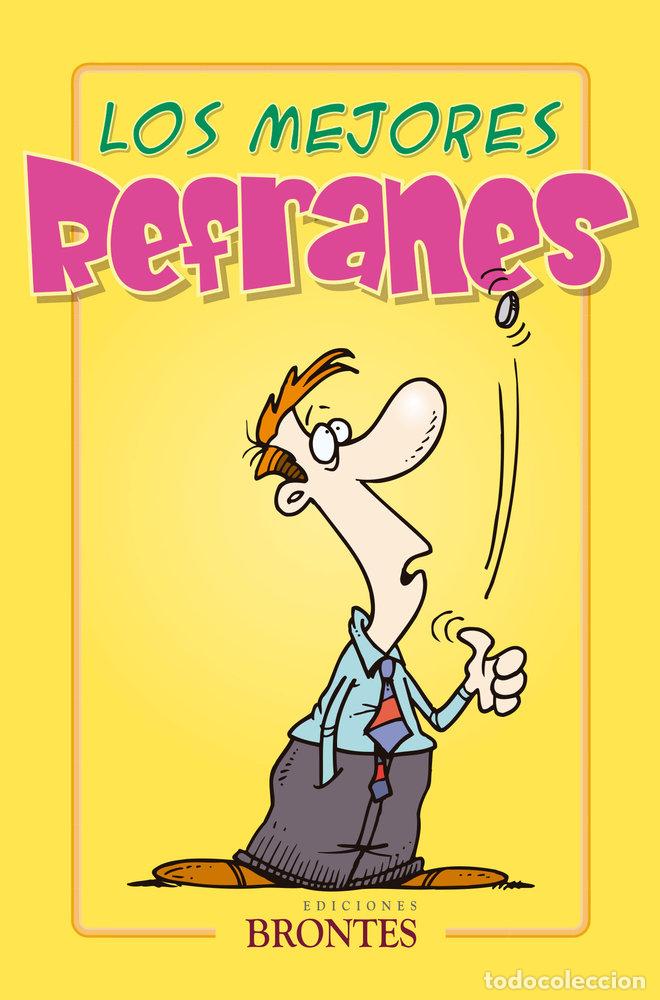 Libros: LOS MEJORES REFRANES - SALMER, JOSE LUIS