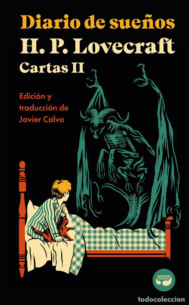 books: DIARIO DE SUE&Ntilde;OS CARTAS DE H P LOVECRAFT VOL. II. - LOVECRAFT, H. P.