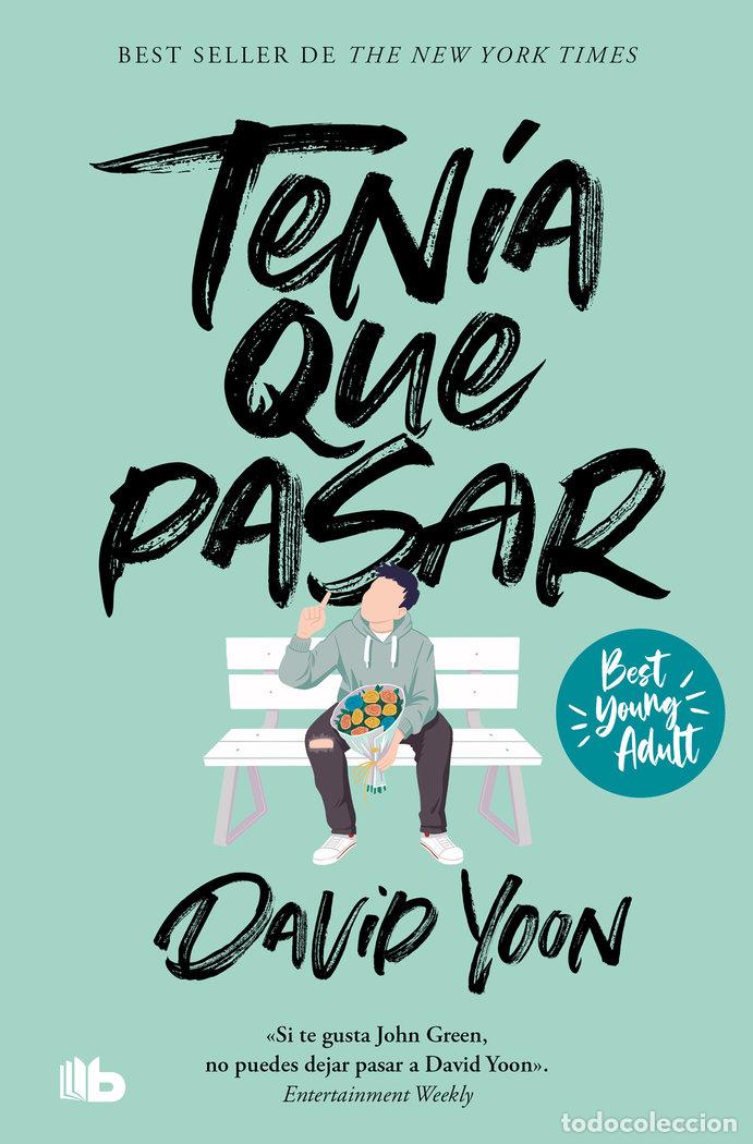 B&uuml;cher: TENIA QUE PASAR BEST YOUNG ADULT - DAVID YOON