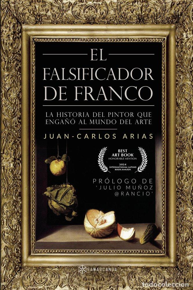 books: EL FALSIFICADOR DE FRANCO - ARIAS, JUAN CARLOS