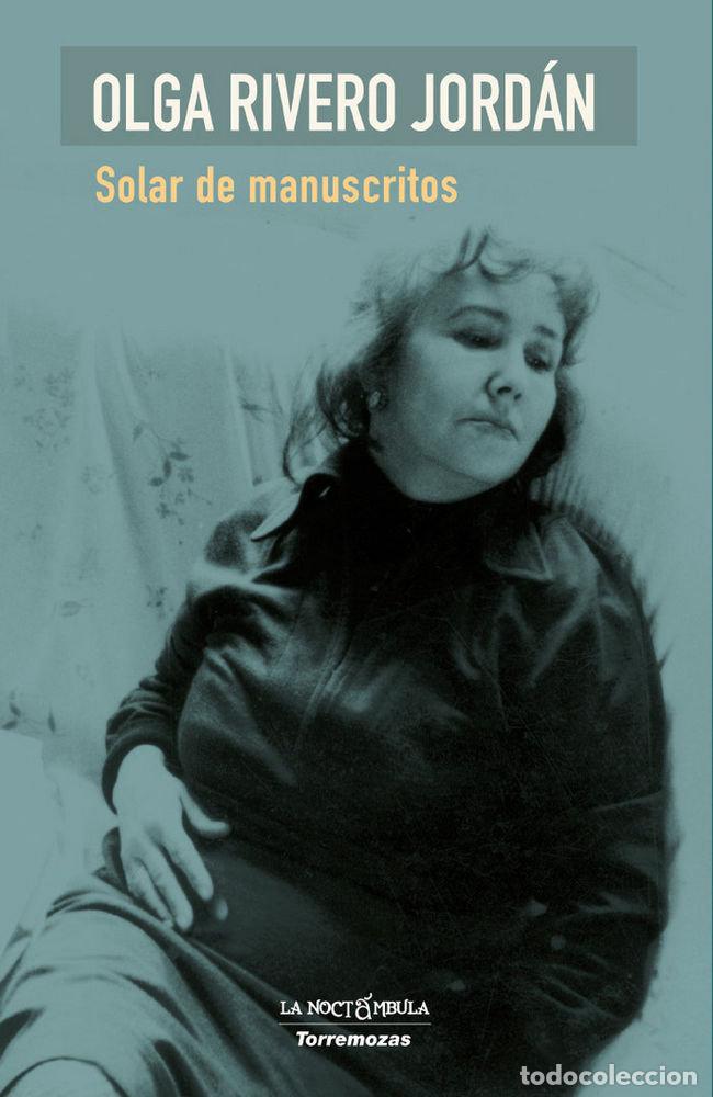 Libri: SOLAR DE MANUSCRITOS - RIVERO JORDAN, OLGA