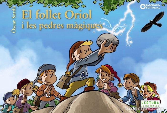 books: FOLLET ORIOL I LES PEDRES MAGIQUES,EL - SARDA, OSCAR