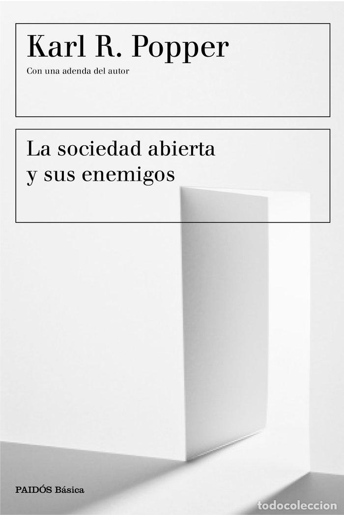 Libri: SOCIEDAD ABIERTA Y SUS ENEMIGOS,LA - POPPER, KARL R