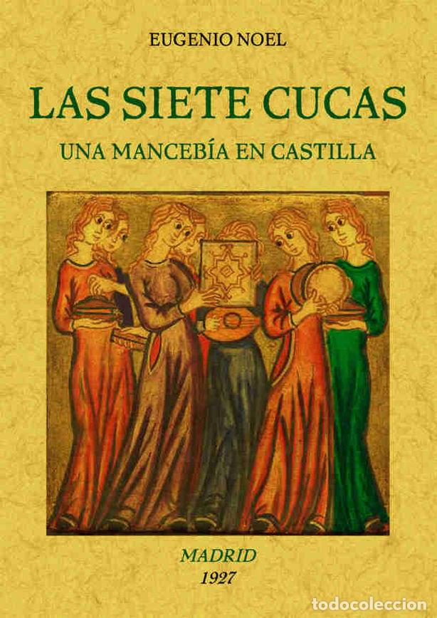 B&uuml;cher: LAS SIETE CUCAS - NOEL, EUGENIO