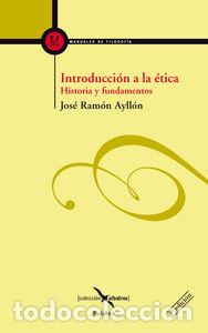 B&uuml;cher: INTRODUCCION A LA ETICA - AYLLON, JOSE RAMON