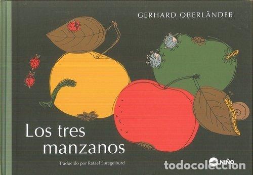 Libros: TRES MANZANOS,LOS - OBERLANDER, GERHARD