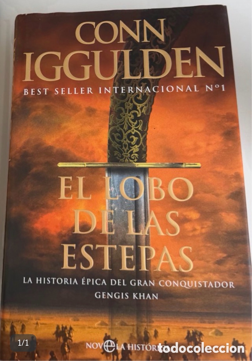 Libros: El Lobo De Las Estepas -La Historia &Eacute;pica del gran conquistador