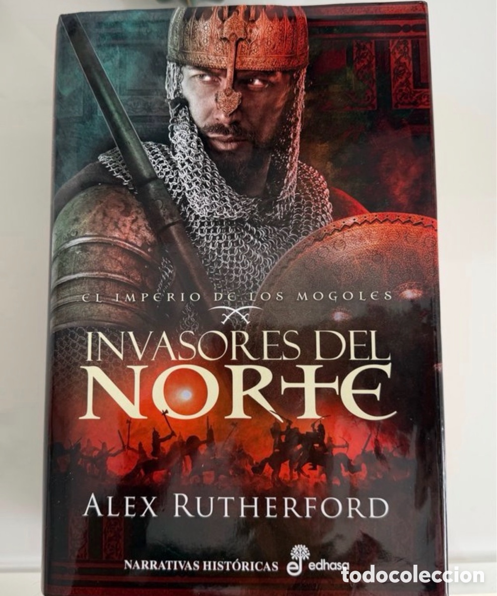 Libros: Invasores del Norte: El imperio de los mogoles