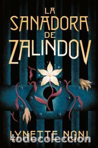 Livros: La sanadora de zalindov - Noni, Lynette