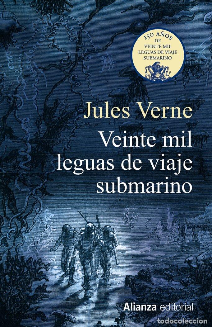 Libros: VEINTE MIL LEGUAS DE VIAJE SUBMARINO - Verne, Julio