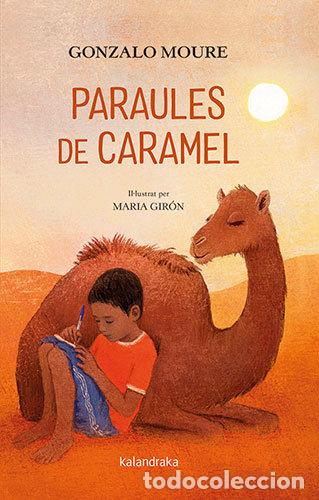 Libros: PARAULES DE CARAMEL - MOURE, GONZALO