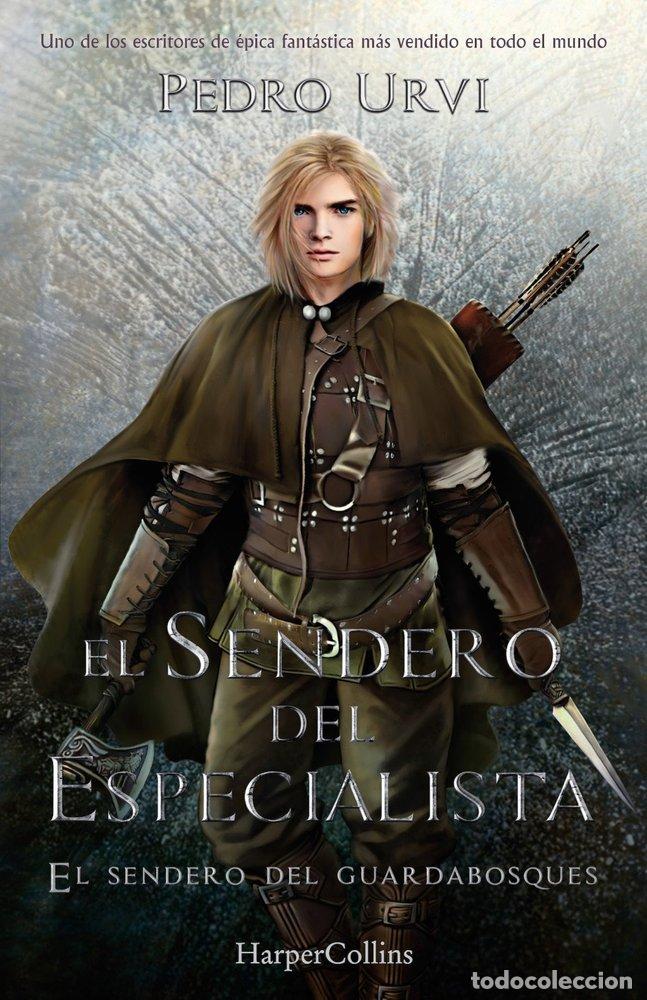 Libros: EL SENDERO DEL ESPECIALISTA SENDERO DEL GUARDABOSQUES 6 - URVI, PEDRO