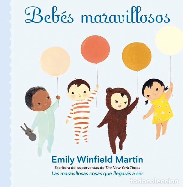 Libros: BEBES MARAVILLOSOS - WINFIELD MARTIN, EMILY