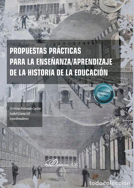 Libros: PROPUESTAS PRACTICAS PARA LA ENSE&Ntilde;ANZA APRENDIZAJE DE LA HIS - .