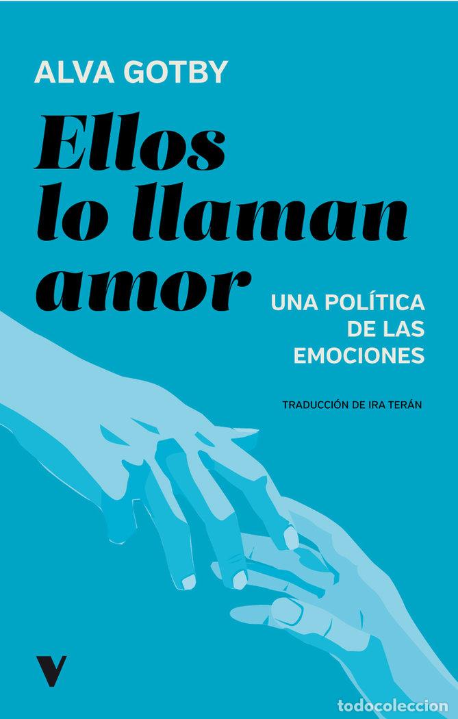 Livres: ELLOS LO LLAMAN AMOR - GOTBY, ALVA