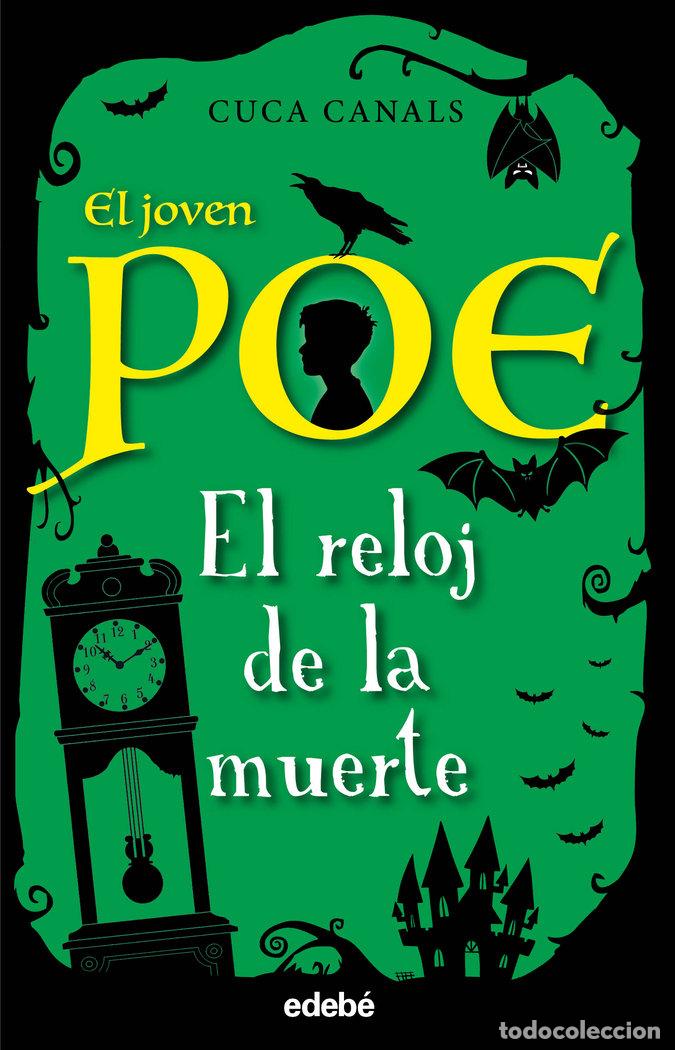 B&uuml;cher: JOVEN POE 7 EL RELOJ DE LA MUERTE - CANALS, CUCA