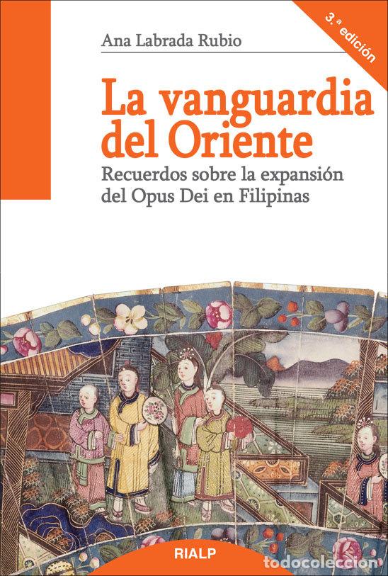 Libros: VANGUARDIA DEL ORIENTE, LA - LABRADA RUBIO, ANA